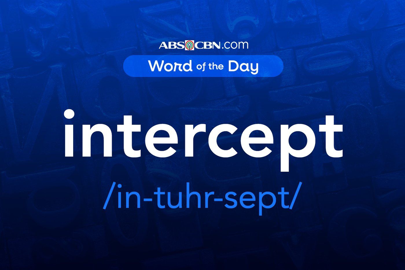 Word of the Day for September 14, 2026: intercept