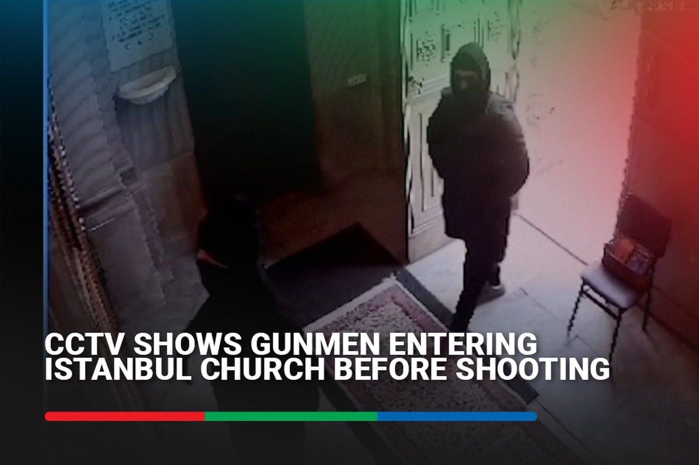 CCTV shows gunmen entering Istanbul church before shooting