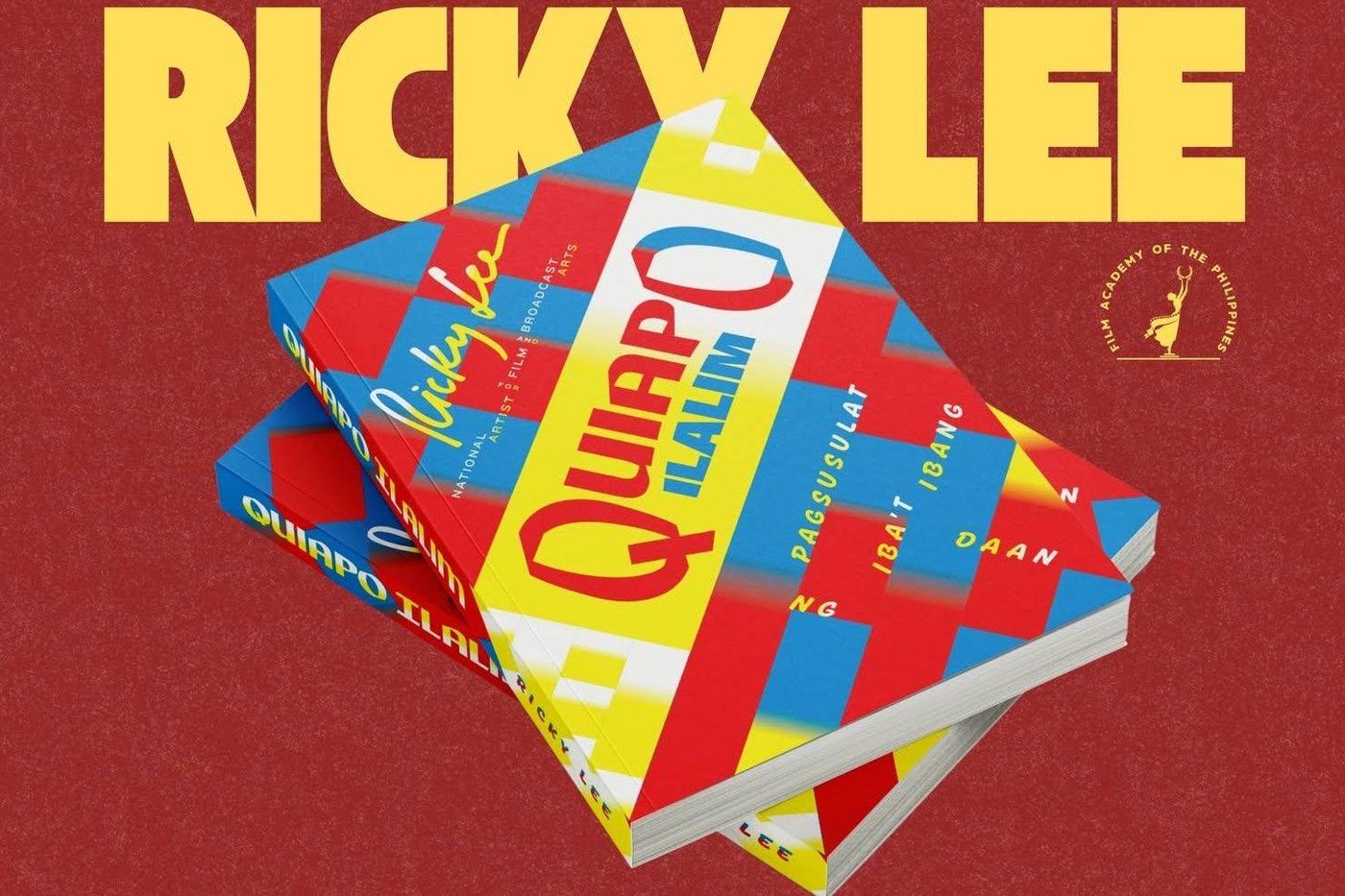 Ricky Lee to launch new scriptwriting book 'Quiapo Ilalim' at Cinemalaya